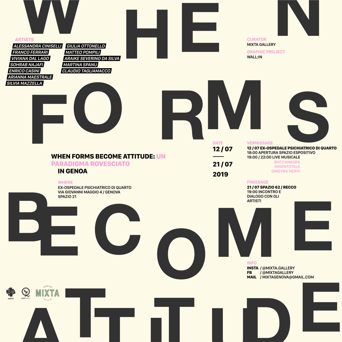 When Forms Become Attitude - un paradigma rovesciato